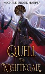 Quell the Nightingale: Book Three of the Beast Hunters