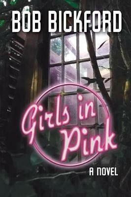 Girls in Pink - Bob Bickford - cover