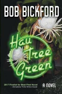 Hau Tree Green - Bob Bickford - cover