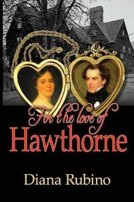 For the Love of Hawthorne - Diana Rubino - cover