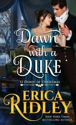 Dawn with a Duke - Erica Ridley - cover