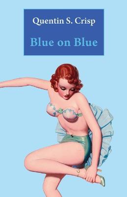 Blue on Blue - Quentin S. Crisp - cover