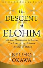 The Descent of Elohim