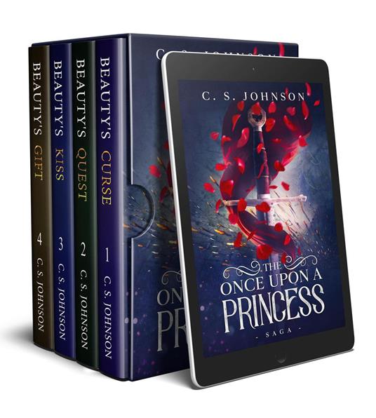 The Once Upon a Princess Saga: A Historical Fantasy Fairy Tale Retelling of Sleeping Beauty: Full Series Box Set - C. S. Johnson - ebook