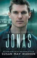 Jonas: A storm chaser and a bomb expert meet on a mountain. Now they have to save the world! - Susan May Warren - cover