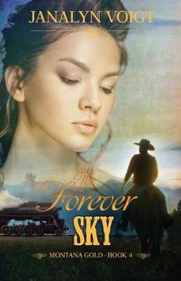 The Forever Sky - Janalyn Voigt - cover