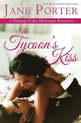 The Tycoon's Kiss - Jane Porter - cover