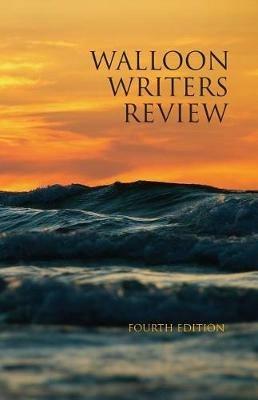 Walloon Writers Review: Fourth Edition - cover