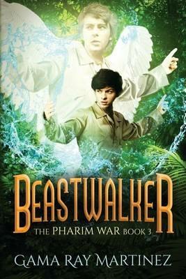 Beastwalker - Gama Ray Martinez - cover