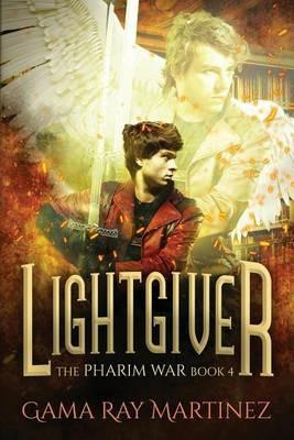 Lightgiver - Gama Ray Martinez - cover