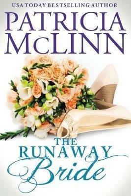 The Runaway Bride (The Wedding Series, Book 4) - Patricia McLinn - cover