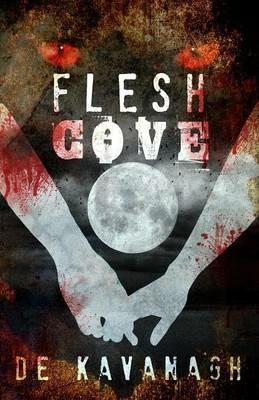 Flesh Cove - De Kavanagh - cover