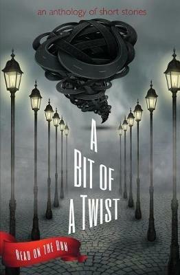 A Bit of a Twist - Laurie Axinn Gienapp,Catherine Valenti,Tracy Falenwolfe - cover