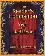 The Reader's Companion to The Year of the Red Door