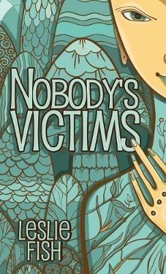 Nobody's Victims - Leslie Fish - cover