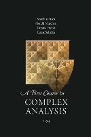 A First Course in Complex Analysis