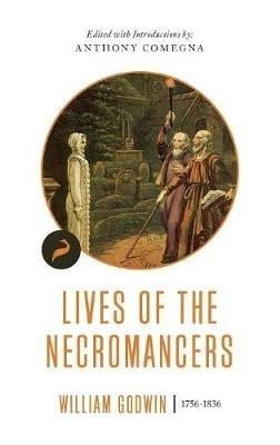 Lives of the Necromancers - William Goodwin - cover