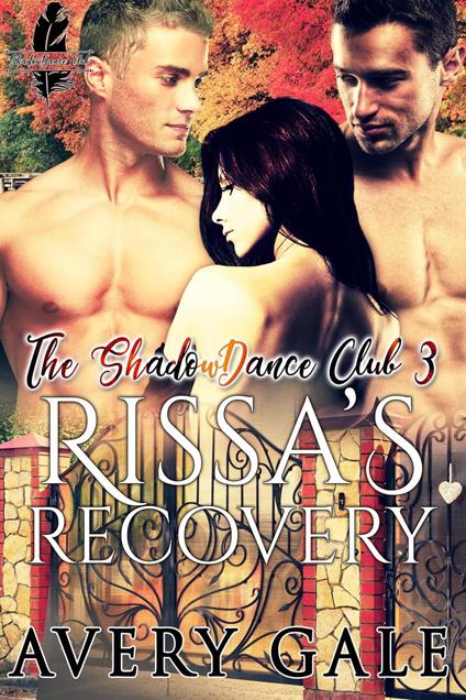 Rissa’s Recovery