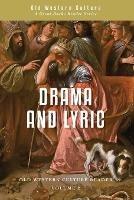 Drama and Lyric: A Selection of Greek Drama and Poetry - Aeschylus,Sophocles - cover