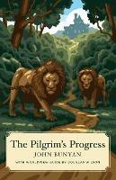 The Pilgrim's Progress (Canon Classics Worldview Edition) - John Bunyan - cover