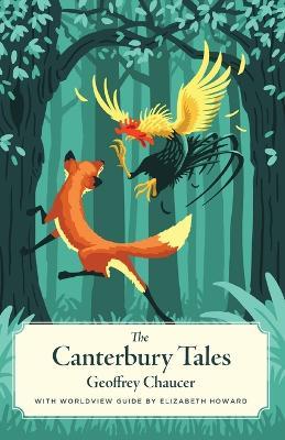 Canterbury Tales, the (Canon Classic Worldview Edition) - Geoffrey Chaucer - cover