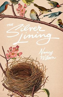 The Silver Lining: A Practical Guide for Christian Grandmothers - Nancy Wilson - cover