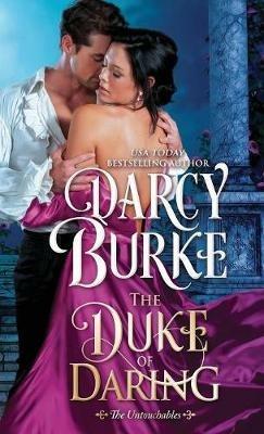 The Duke of Daring - Darcy Burke - cover