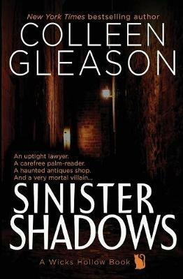 Sinister Shadows: A Wicks Hollow Book - Colleen Gleason - cover