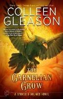 The Carnelian Crow: A Stoker & Holmes Book - Colleen Gleason - cover