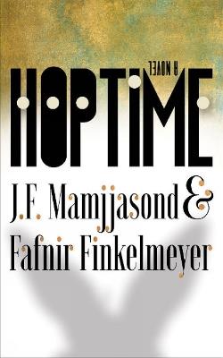 Hoptime - J F Mamjjasond,Fafnir Finkelmeyer - cover