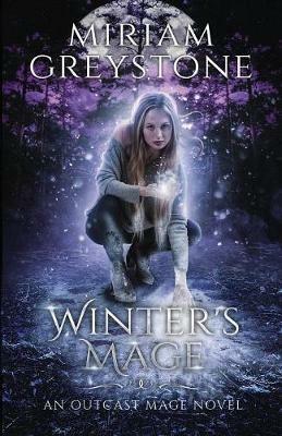 Winter's Mage - Miriam Greystone - cover