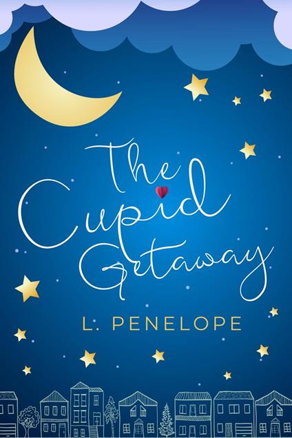 The Cupid Getaway