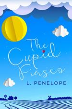 The Cupid Fiasco