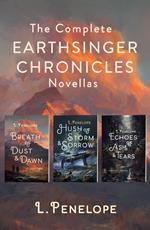 The Complete Earthsinger Chronicles Novellas