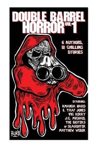 Double Barrel Horror - Vic Kerry - K Trap Jones - Libro in lingua inglese -  Matthew Weber - | IBS