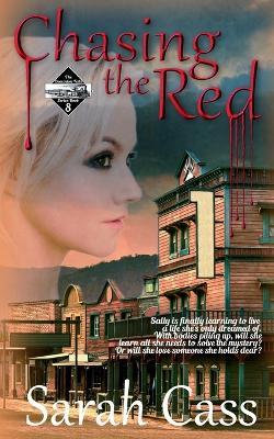 Chasing the Red (The Dominion Falls Series Book 8) - Sarah Cass - cover