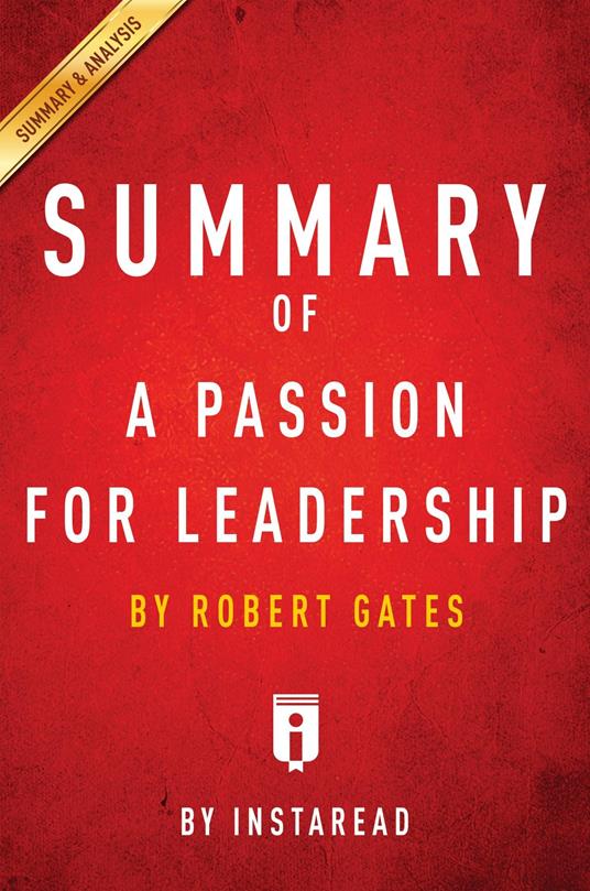 Summary of A Passion for Leadership