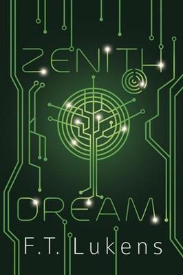 Zenith Dream - F.T. Lukens - cover