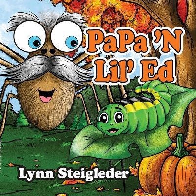 PaPa 'N Lil' Ed - Lynn Steigleder - cover