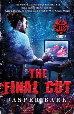 The Final Cut - Jasper Bark - cover