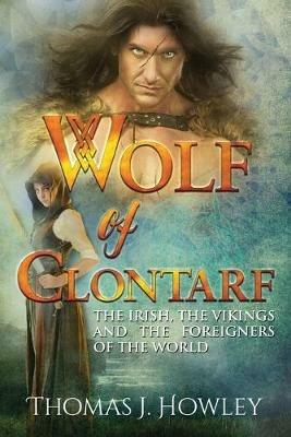 Wolf of Clontarf - Thomas J Howley - cover