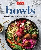 Bowls: Vibrant Recipes with Endless Possibilities - America's Test Kitchen - cover