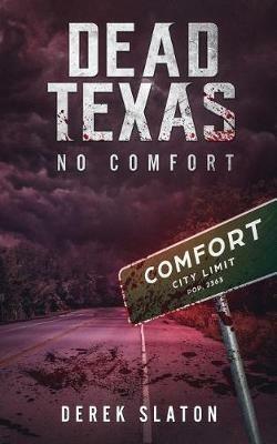 Dead Texas: No Comfort - Derek Slaton - cover