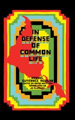 In Defense of Common Life