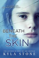 Beneath The Skin