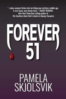 Forever 51 - Pamela Skjolsvik - cover