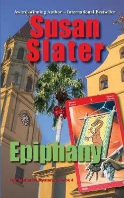 Epiphany: Dan Mahoney Mysteries, Book 4 - Susan Slater - cover