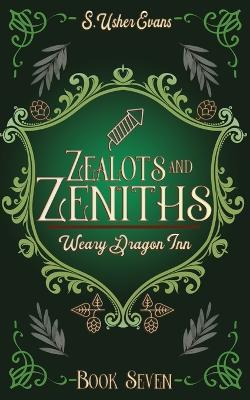 Zealots and Zeniths: A Cozy Fantasy Novel - S Usher Evans - cover