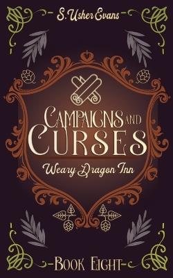 Campaigns and Curses: A Cozy Fantasy Novel - S Usher Evans - cover