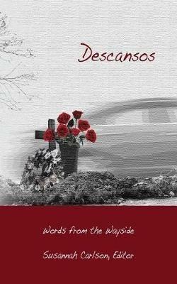 Descansos: Words from the Wayside - cover